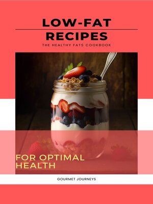 cover image of The Healthy Fats Cookbook